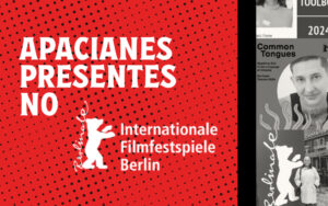 Apacianes presentes no Festival de Berlim 2024